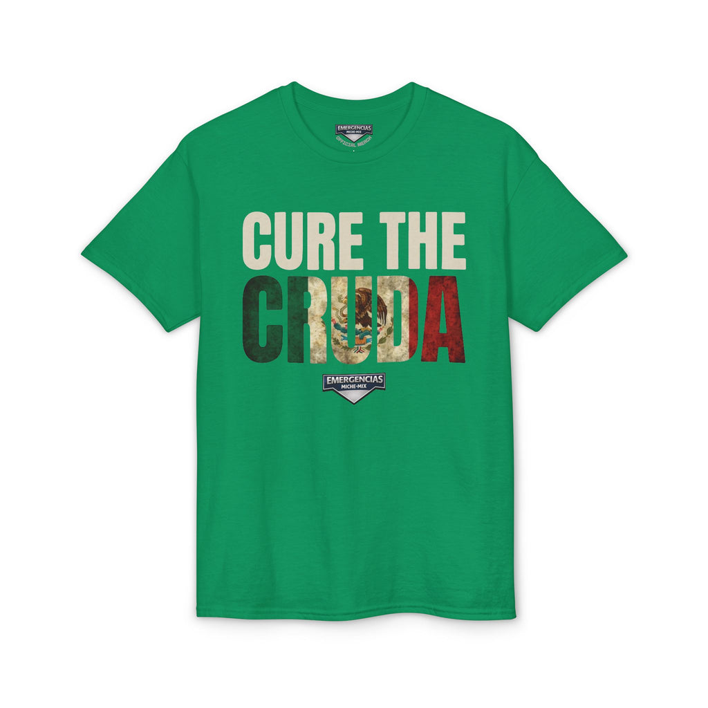 Cure The Cruda T-Shirt – Retro Mexican Flag Design FOR WOMAN  (Emergencias)