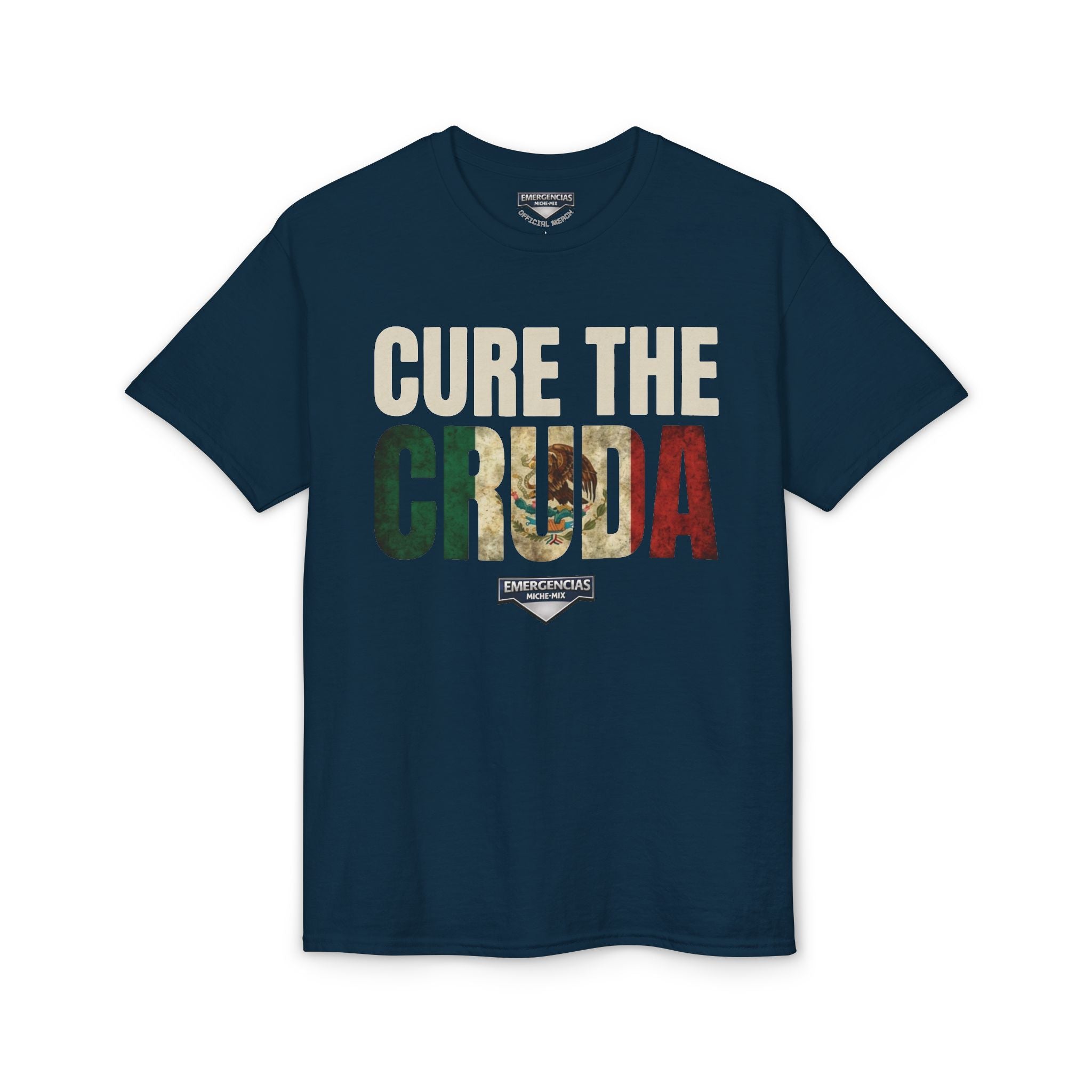 Cure The Cruda T-Shirt – Retro Mexican Flag Design FOR WOMAN  (Emergencias)