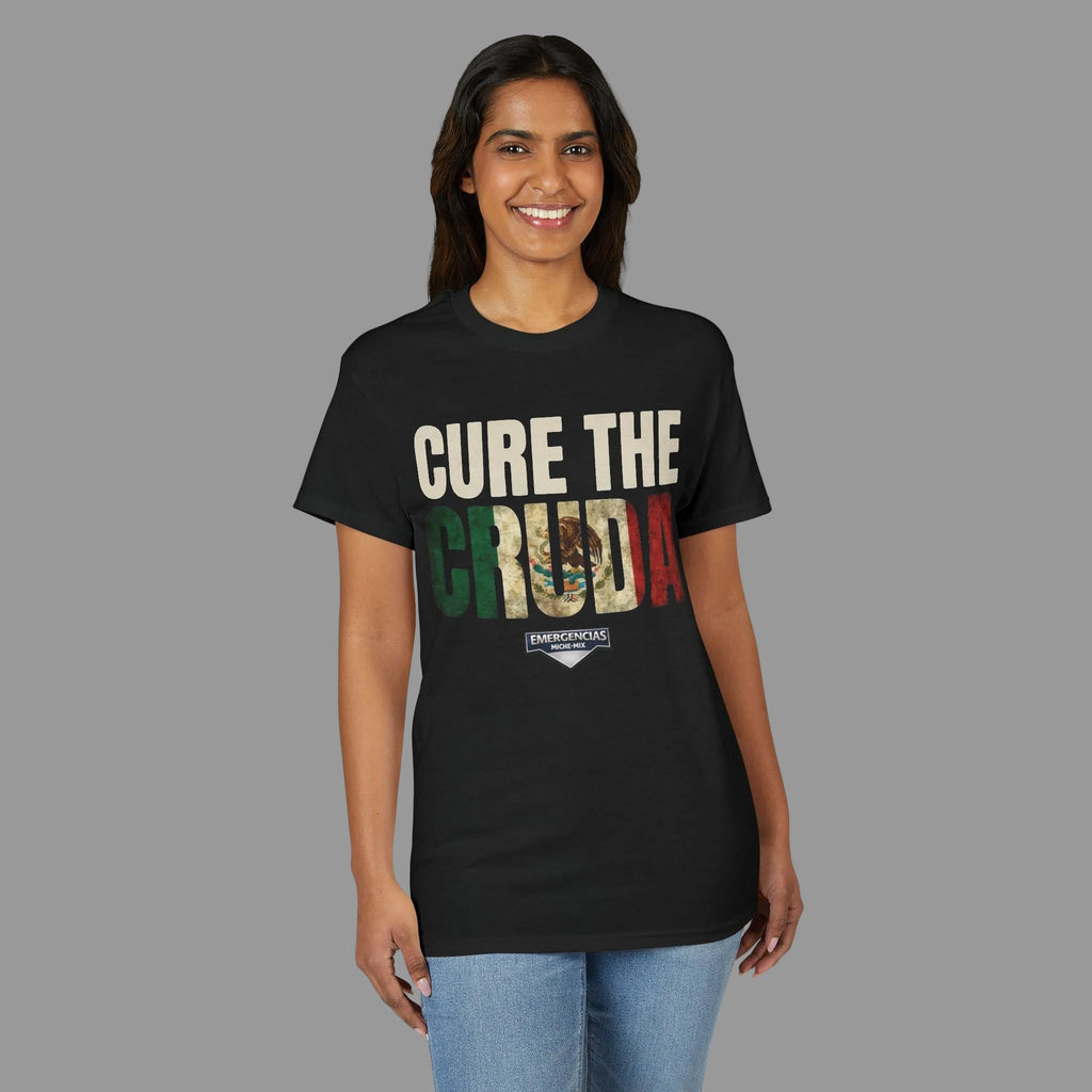 Cure The Cruda T-Shirt – Retro Mexican Flag Design FOR WOMAN  (Emergencias)