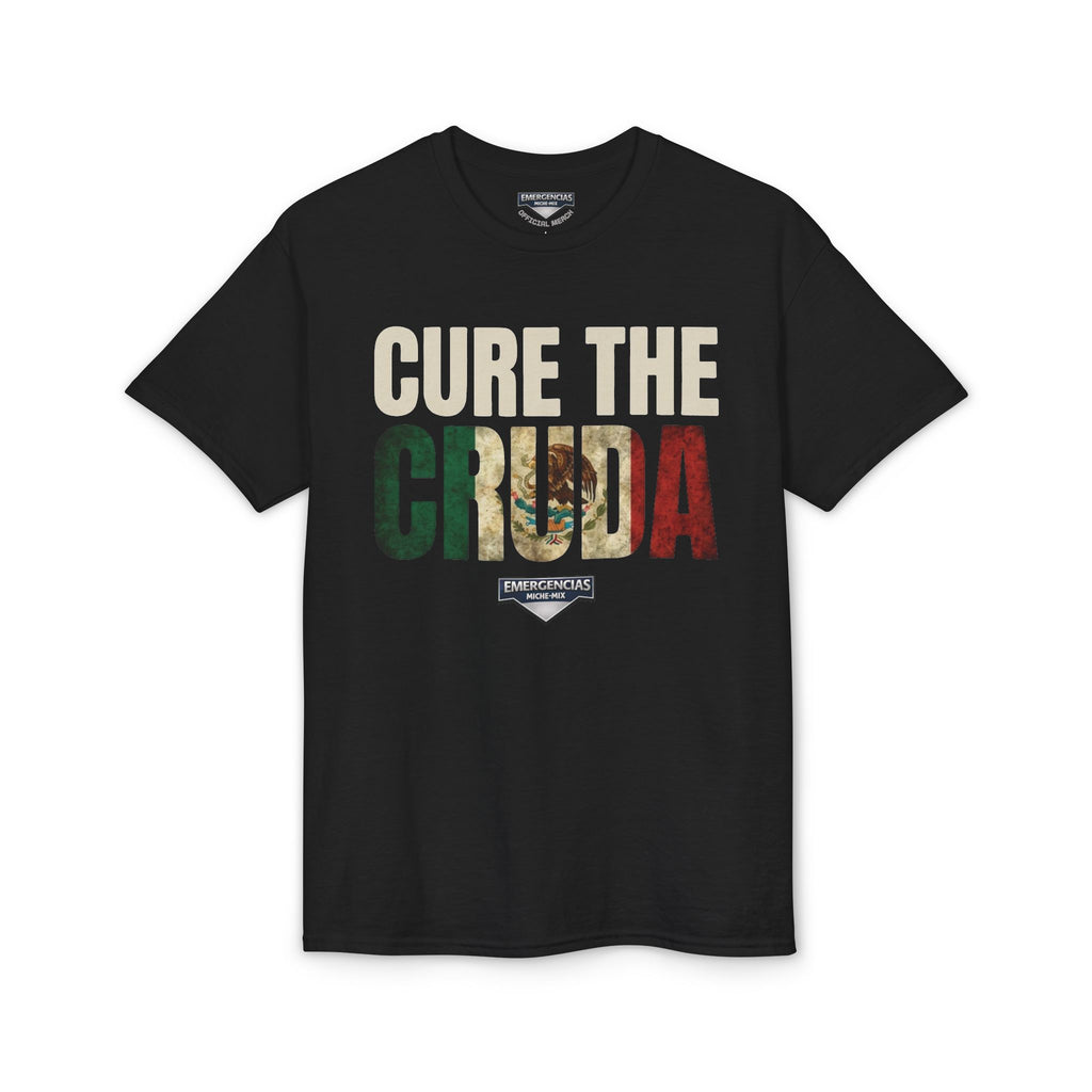 Cure The Cruda T-Shirt – Retro Mexican Flag Design FOR WOMAN  (Emergencias)